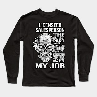 Licenseed Salesperson T Shirt - The Hardest Part Gift Item Tee Long Sleeve T-Shirt